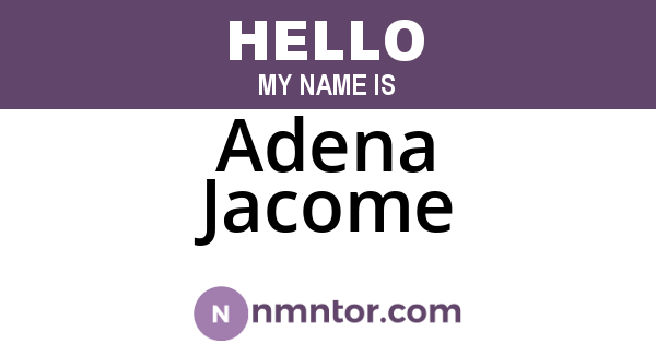 Adena Jacome
