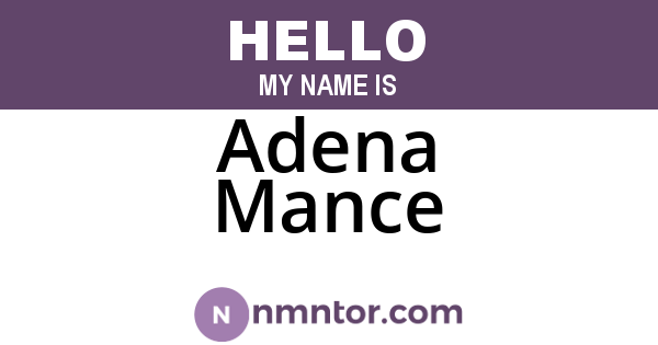 Adena Mance