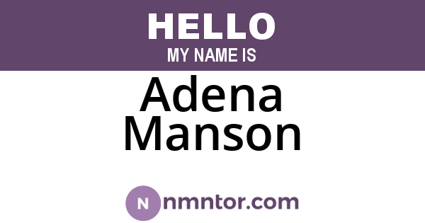 Adena Manson