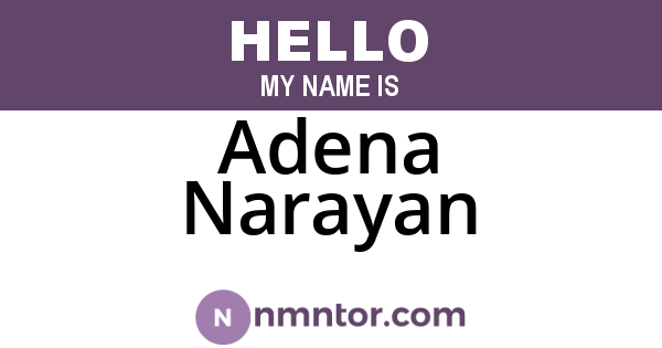 Adena Narayan