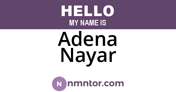 Adena Nayar