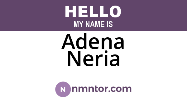 Adena Neria
