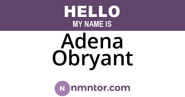 Adena Obryant