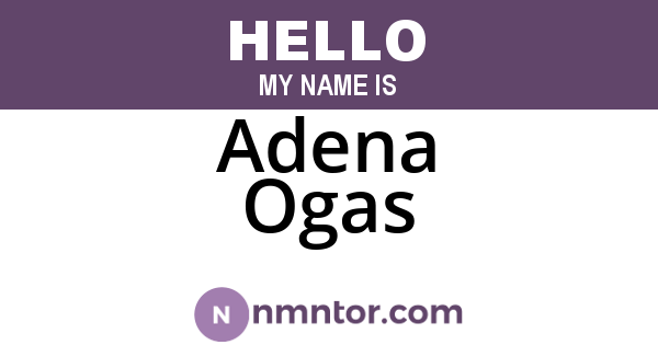 Adena Ogas