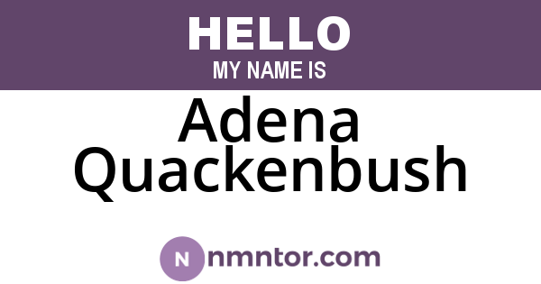 Adena Quackenbush