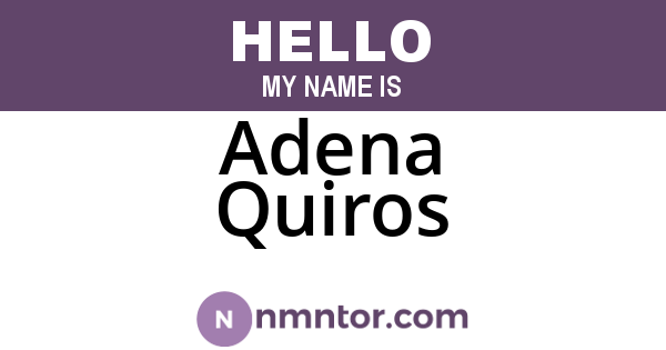 Adena Quiros