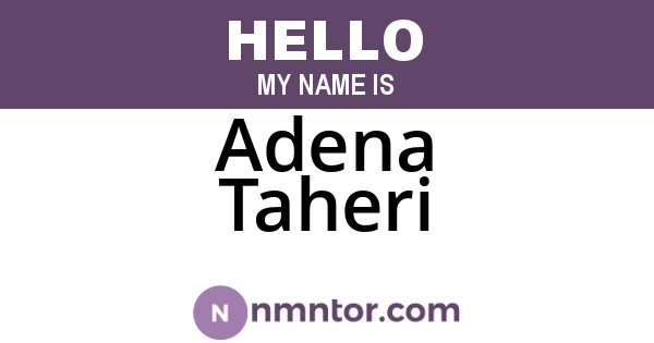 Adena Taheri