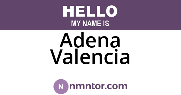 Adena Valencia