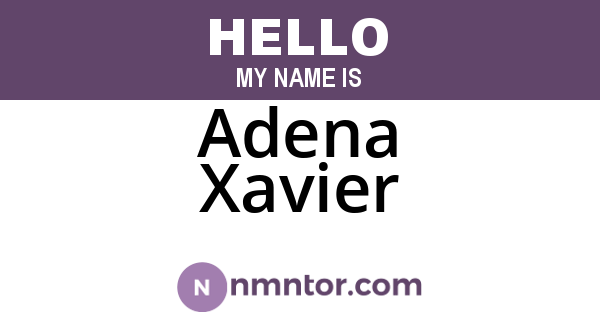 Adena Xavier