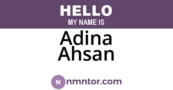 Adina Ahsan