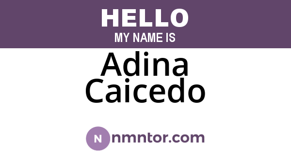 Adina Caicedo