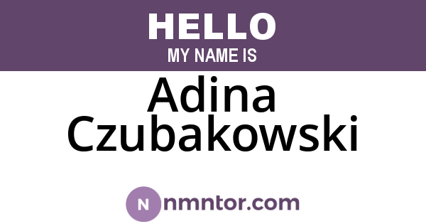 Adina Czubakowski