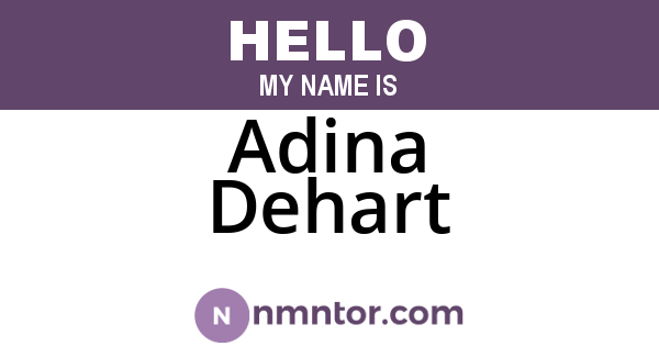 Adina Dehart