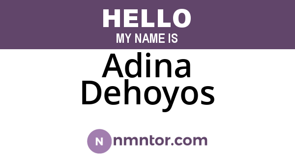 Adina Dehoyos