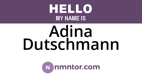 Adina Dutschmann