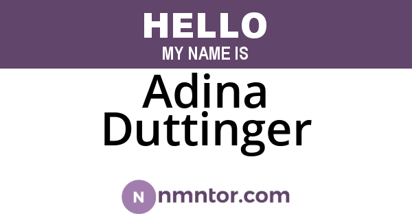 Adina Duttinger