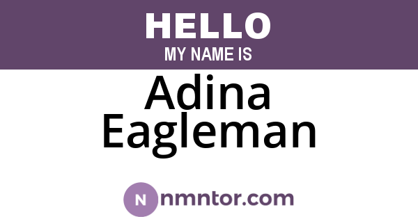 Adina Eagleman