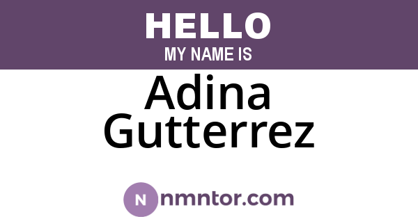 Adina Gutterrez