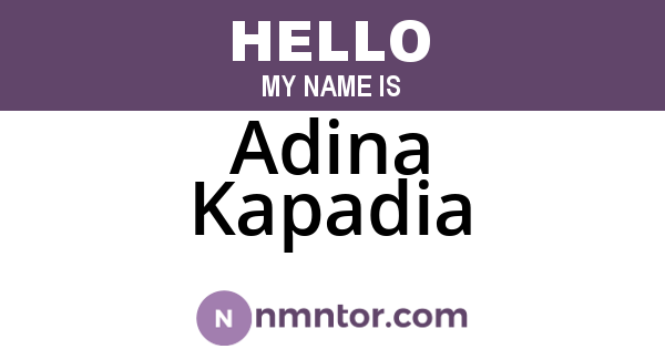 Adina Kapadia