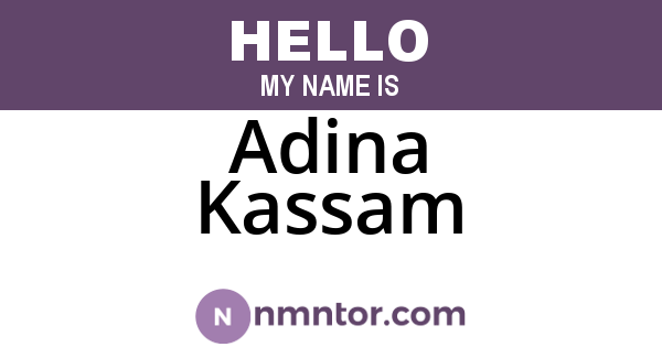 Adina Kassam