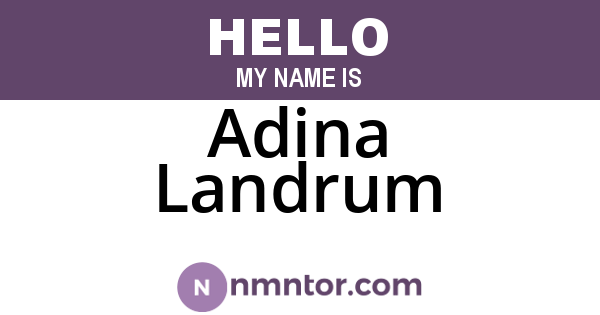 Adina Landrum