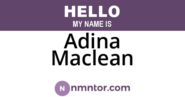 Adina Maclean