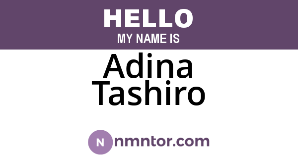 Adina Tashiro