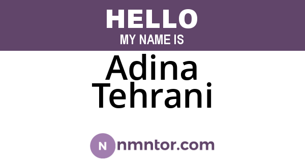 Adina Tehrani