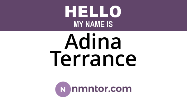 Adina Terrance