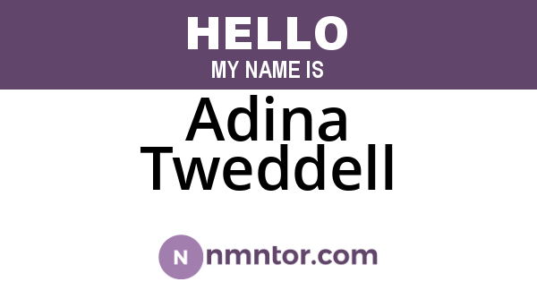 Adina Tweddell