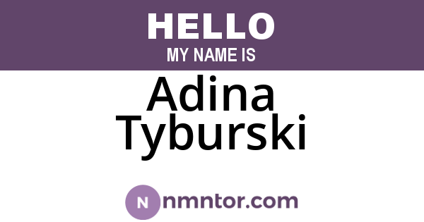 Adina Tyburski