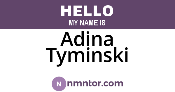 Adina Tyminski
