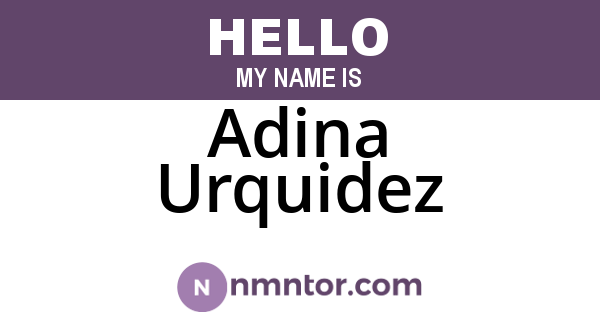 Adina Urquidez