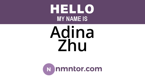 Adina Zhu
