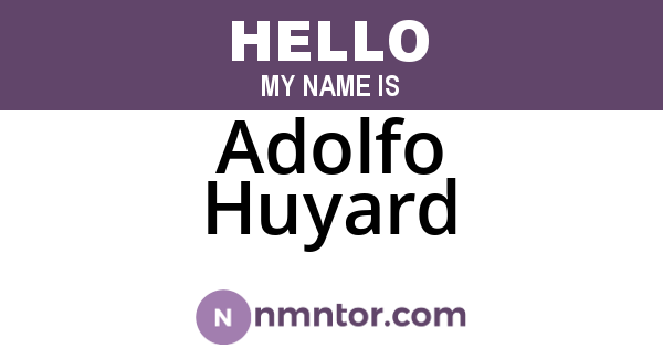Adolfo Huyard