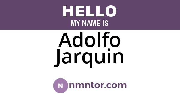 Adolfo Jarquin