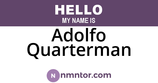 Adolfo Quarterman