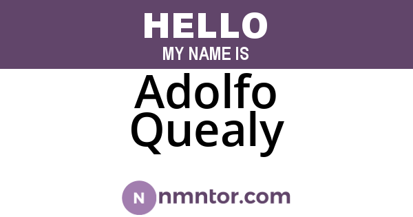 Adolfo Quealy