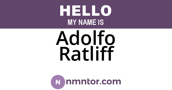 Adolfo Ratliff
