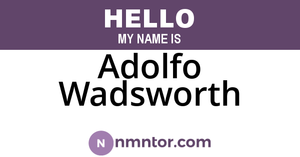 Adolfo Wadsworth