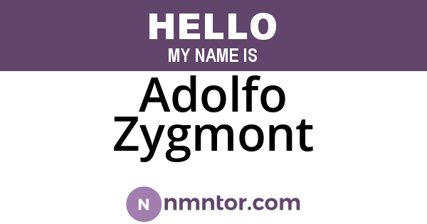 Adolfo Zygmont