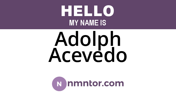Adolph Acevedo