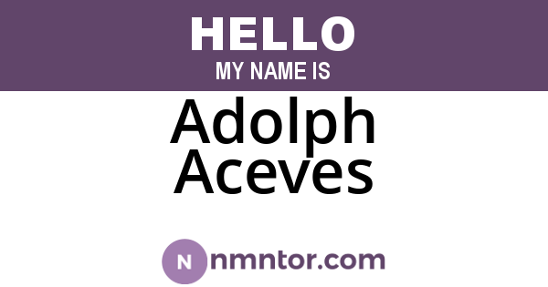 Adolph Aceves