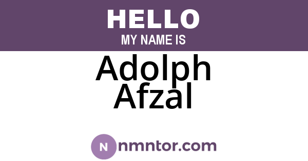 Adolph Afzal