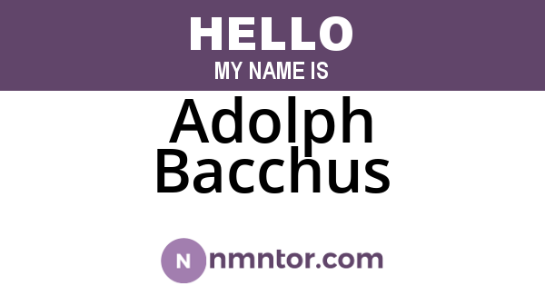 Adolph Bacchus