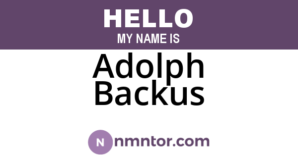 Adolph Backus