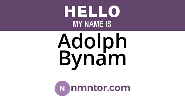 Adolph Bynam