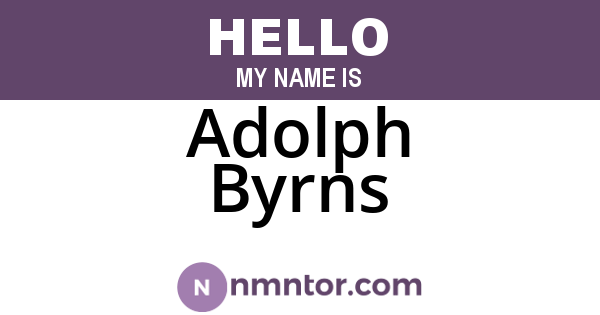 Adolph Byrns