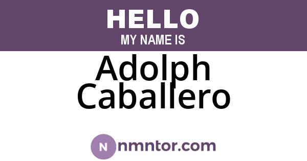 Adolph Caballero