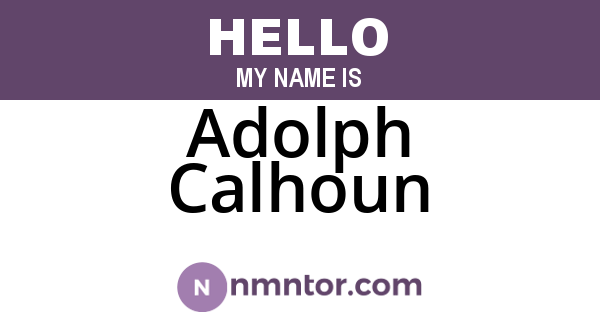 Adolph Calhoun